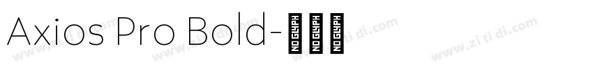 Axios Pro Bold字体转换